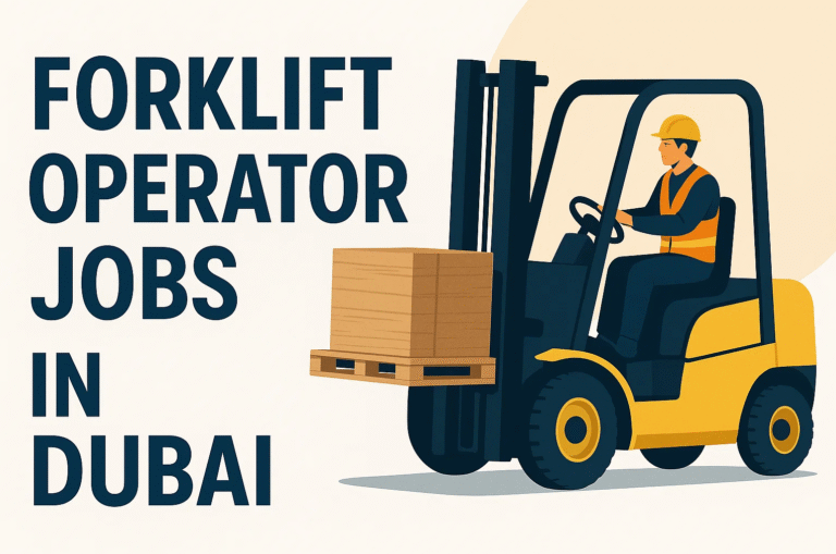 Forklift Operator Jobs in Dubai