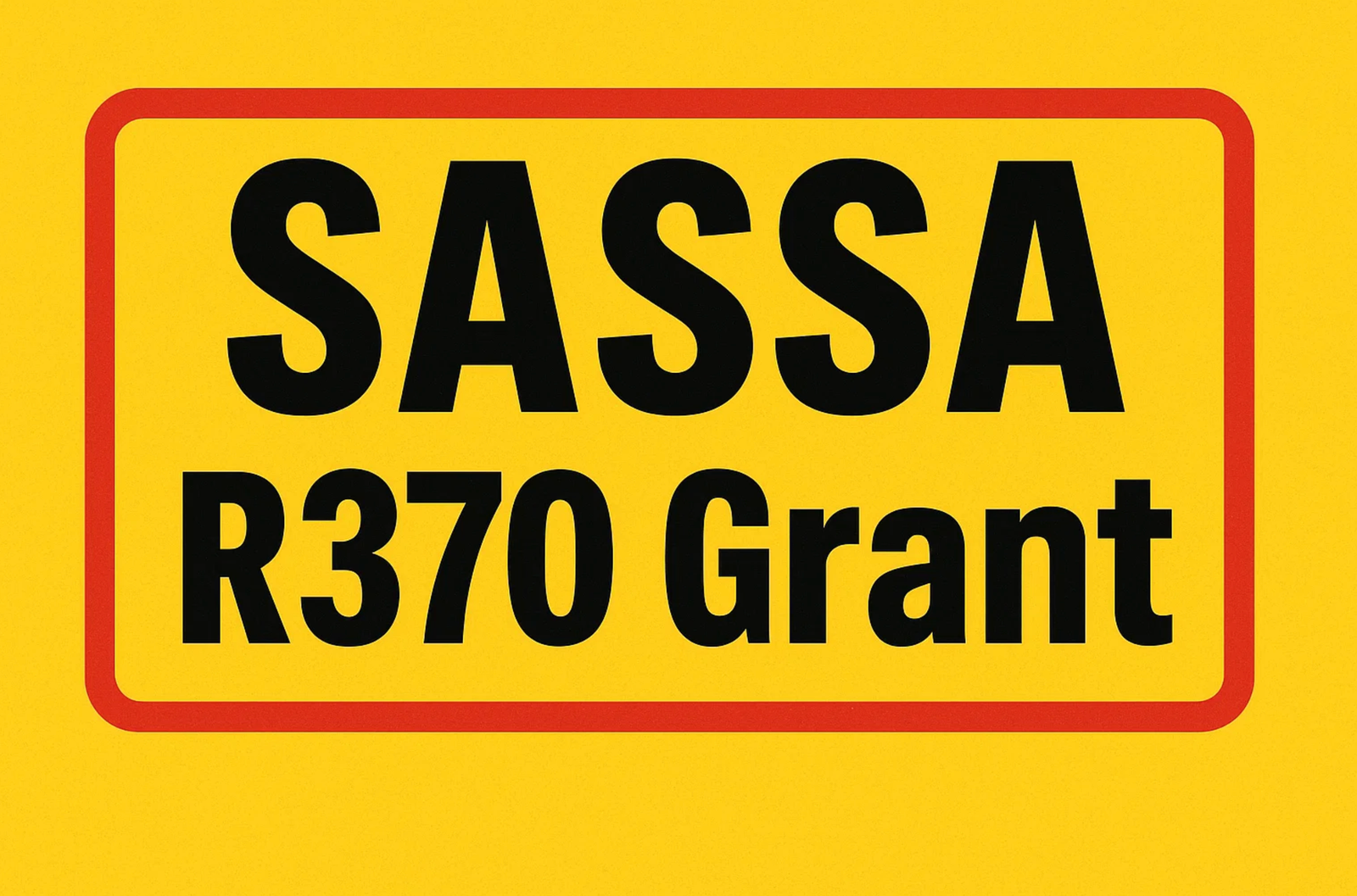 SASSA R370 Grant – November 2025 Payment Schedule & How to Check Your SRD Status Online