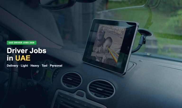 Delivery Driver Jobs in UAE 2026 – Latest Vacancies, Salary & How to Apply